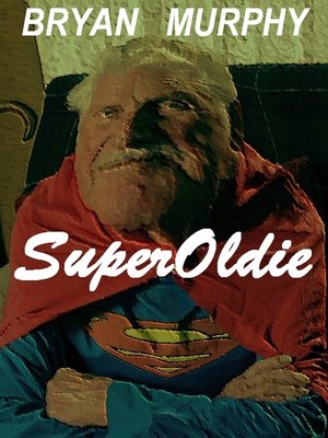 cover image of SuperOldie